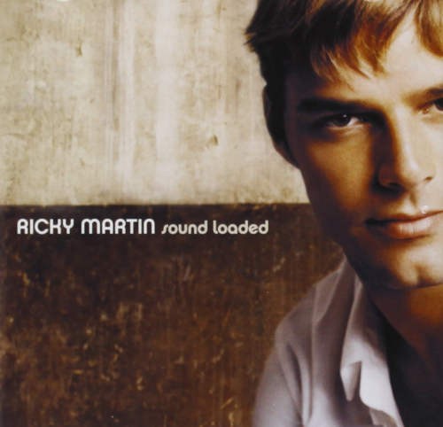 Ricky Martin - Sound Loaded (2000) 