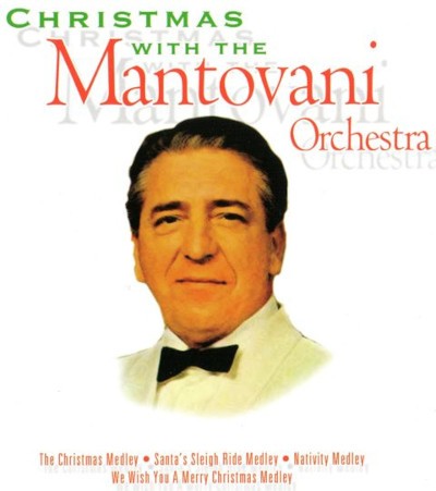 Mantovani Orchestra - Christmas With The Mantovani Orchestra (2004)