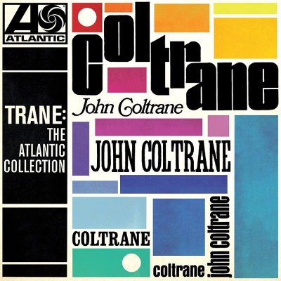 John Coltrane - Trane: The Atlantic Collection (2017) 