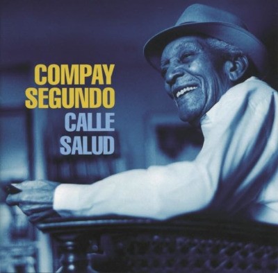 Compay Segundo - Calle Salud (Reedice 2023) - Vinyl