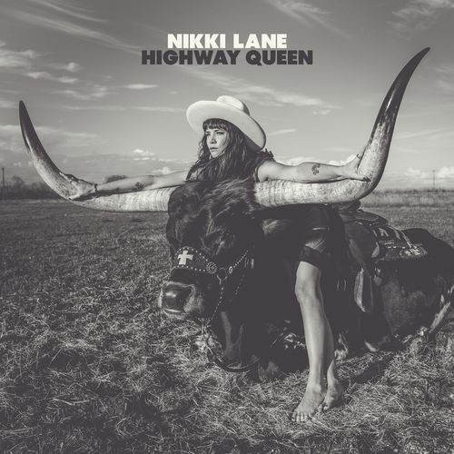 Nikki Lane - Highway Queen (2017) 