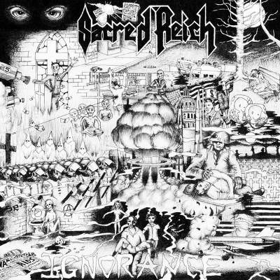 Sacred Reich - Ignorance (30th Anniversary Edition 2017) 