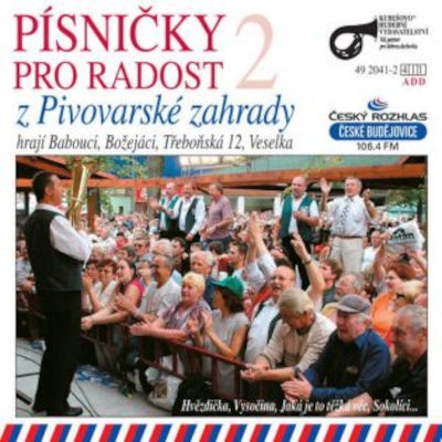 Various Artists - Písničky pro radost 2: Z Pivovarské zahrady (2005)