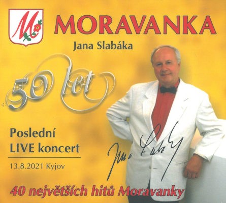 Moravanka Jana Slabáka - Poslední LIVE koncert (2021) /2CD