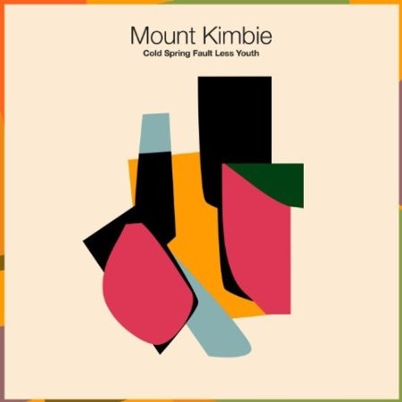 Mount Kimbie - Cold Spring Fault Less Youth 