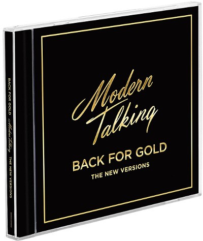 Modern Talking - Back For Gold (2017) 