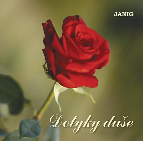 Janig - Dotyky duše (2011) 