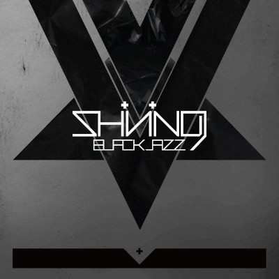 Shining - Blackjazz (2010)