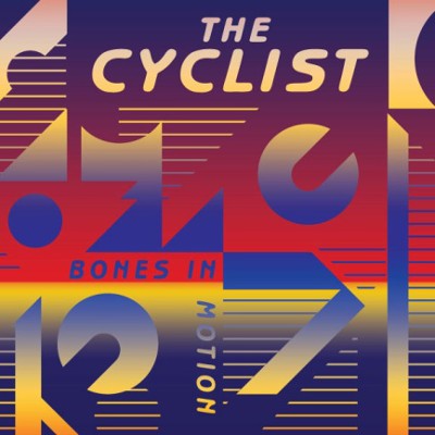 Cyclist - Bones In Motion (2013) - Vinyl 