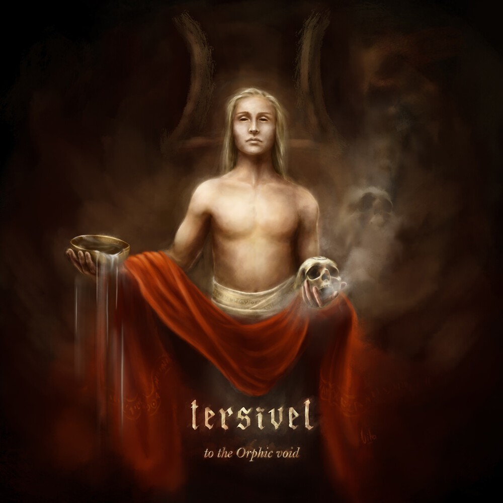 Tersivel - To The Orphic Void (2022)