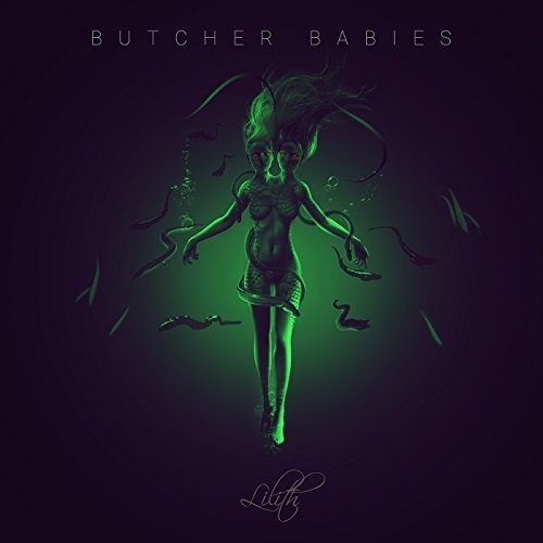 Butcher Babies - Lilith (2017) 