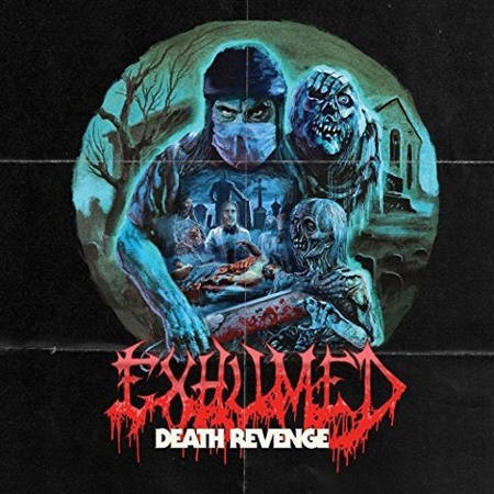 Exhumed - Death Revenge (2017) 