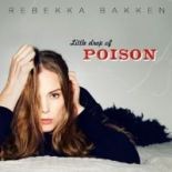 Rebekka Bakken - Little Drop Of Poison (2014) 