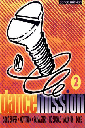 Various Artists - Dance Mission 2 (Kazeta, 1996)