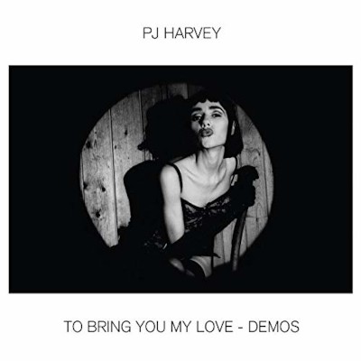 PJ Harvey - To Bring You My Love - Demos (2020)