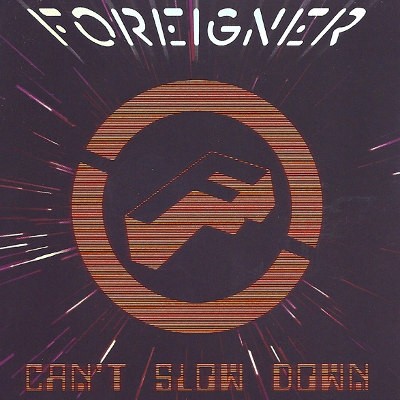 Foreigner - Can't Slow Down (2009) 