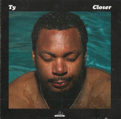 Ty - Closer (2006)