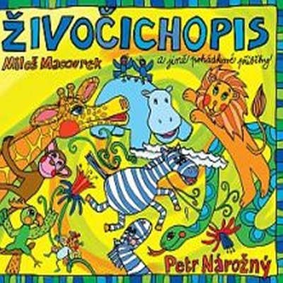 Miloš Macourek - Živočichopis (čte: Petr Nárožný) 