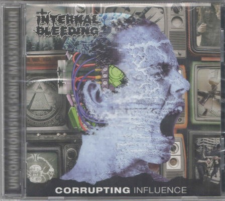 Internal Bleeding - Corrupting Influence (2018)