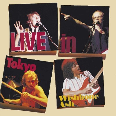 Wishbone Ash - Live In Tokyo (Remaster 2019)