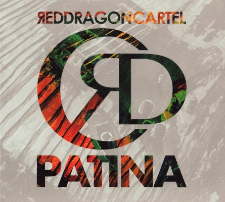 Red Dragon Cartel - Patina (Digipack, 2018)