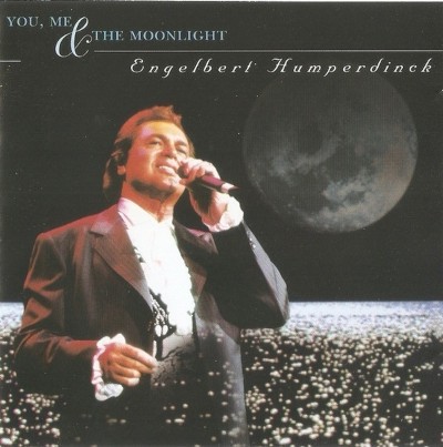 Engelbert Humperdinck - You, Me & The Moonlight (Edice 1998)