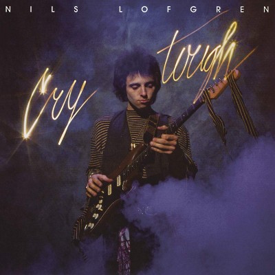 Nils Lofgren - Cry Tough (Reedice 2020)