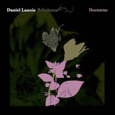 Daniel Lanois - Belladonna Nocturne (2026)