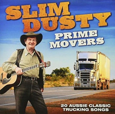 Slim Dusty - Prime Movers (2016)