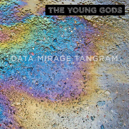 Young Gods - Data Mirage Tangram (2019) /Digisleeve