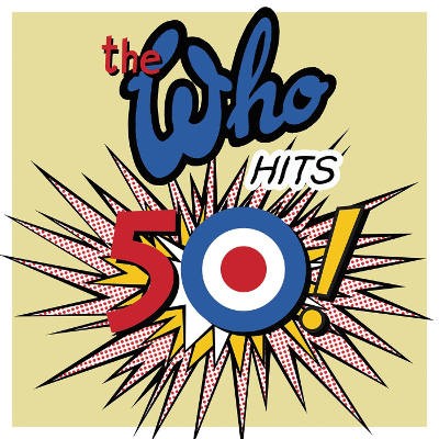 Who - Who Hits 50! - 180 gr. Vinyl 