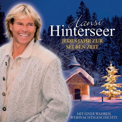 Hansi Hinterseer - Jedes Jahr Zur Selben Zeit (2013)