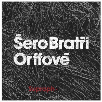 Bratři Orffové - Šero (Reedice 2023) - Vinyl