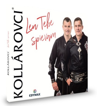 Kollárovci - Len tebe spievam (Digipack, 2021)