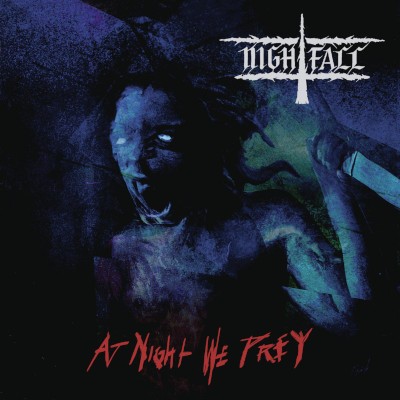 Nightfall - At Night We Prey (Digipack, 2021)