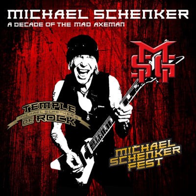 Michael Schenker Fest - A Decade Of The Mad Axeman (2018) /2CD