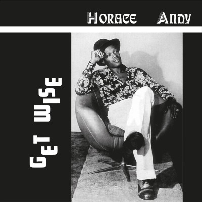 Horace Andy - Get Wise (Limited Edition 2025) - 180 gr. Vinyl