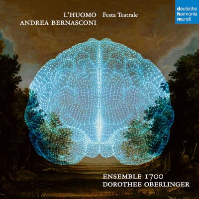 Ensemble 1700, Dorothee Oberlinger - Andrea Bernasconi: L'huomo (2024) /3CD