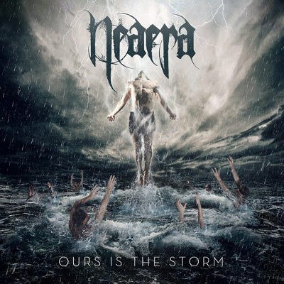 Neaera - Ours Is The Storm (2013)