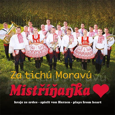 Mistříňanka - Za Tichú Moravú (Reedice 2016) 