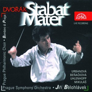 Antonín Dvořák/Jiří Bělohlávek - Stabat Mater 