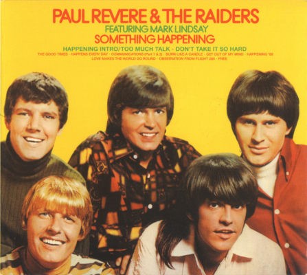 Paul Revere & The Raiders Featuring Mark Lindsay - Something Happening (Edice 2002)