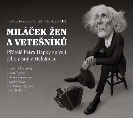 Petr Hapka =Tribute= - Miláček Žen A Vetešníků (2015) 