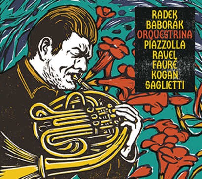 Radek Baborák - Orquestrina (2014) 