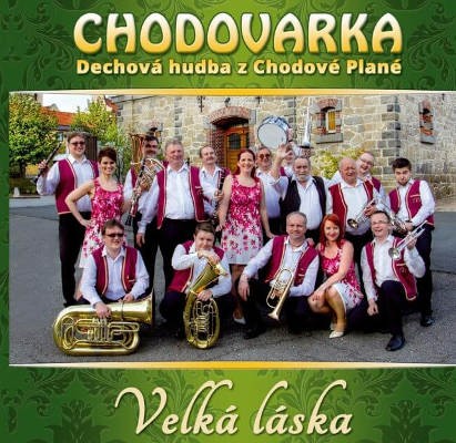 Chodovarka - Velká Láska (2017) 