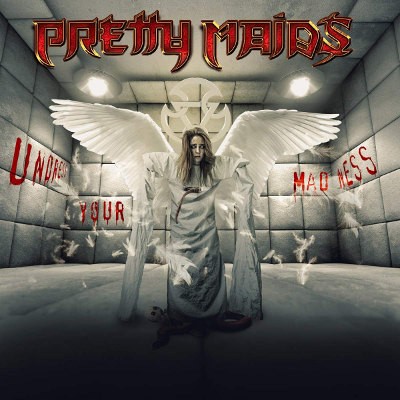 Pretty Maids - Undress Your Madness (2019)