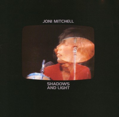 Joni Mitchell - Shadows And Light (Reedice 2024) - Limited Vinyl