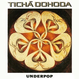 Tichá Dohoda - Underpop 