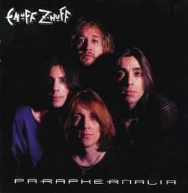 Enuff Z'Nuff - Paraphernalia (1999)