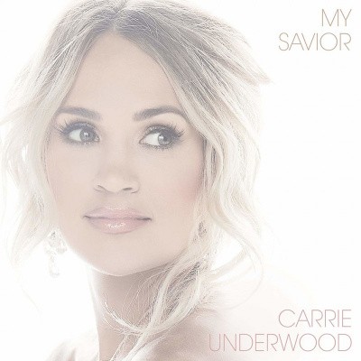 Carrie Underwood - My Savior (2021) - Vinyl